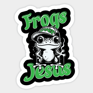 Frogs Over Jesus Sticker